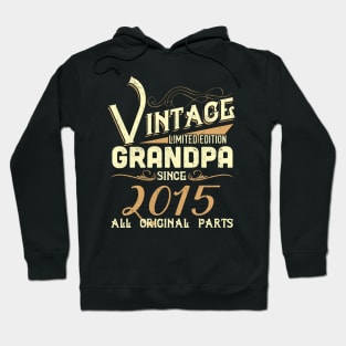 Vintage Grandpa Since 2015 Funny Man Myth Legend Daddy Hoodie